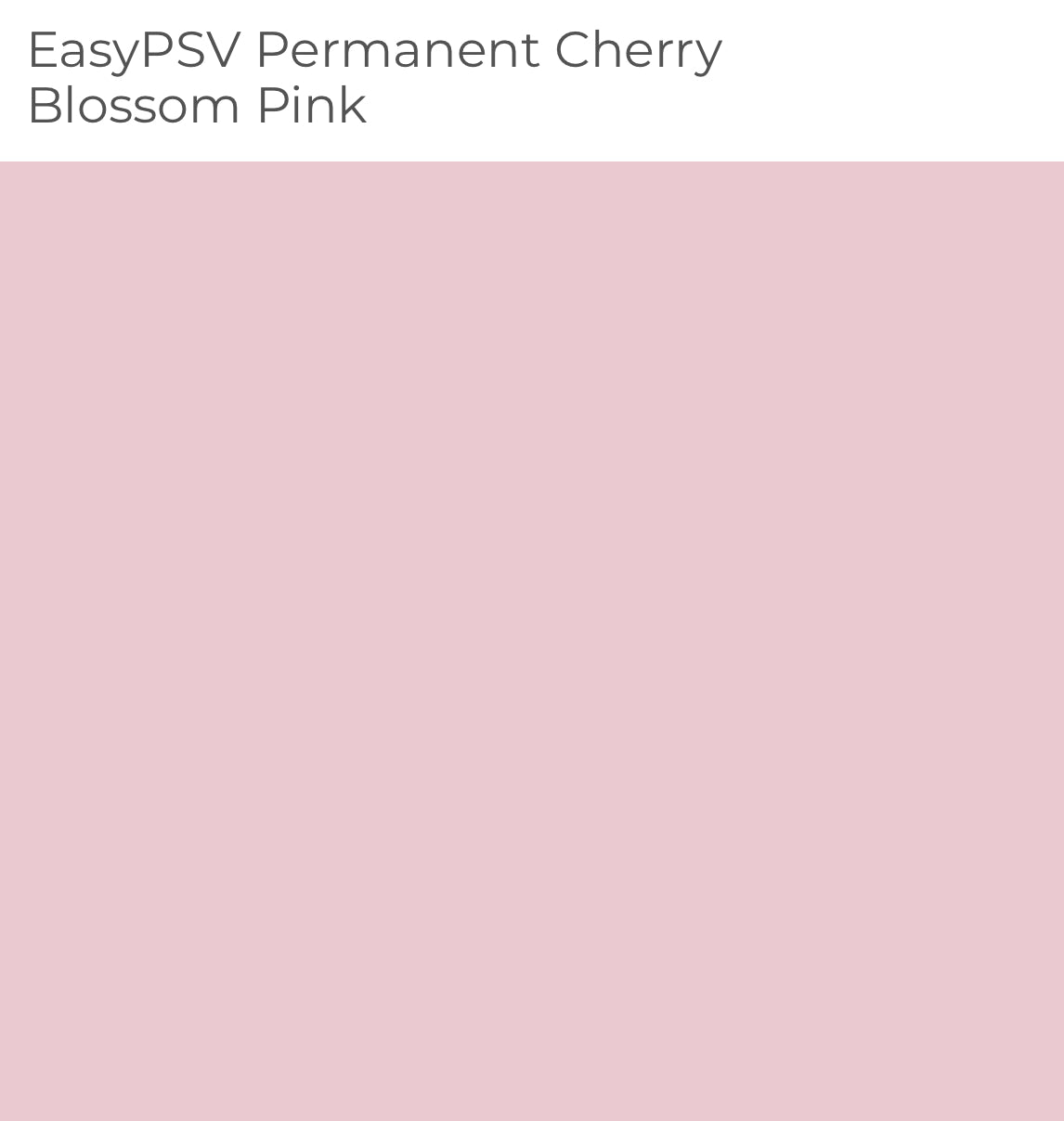 Siser EasyPSV - CHERRY BLOSSOM PINK