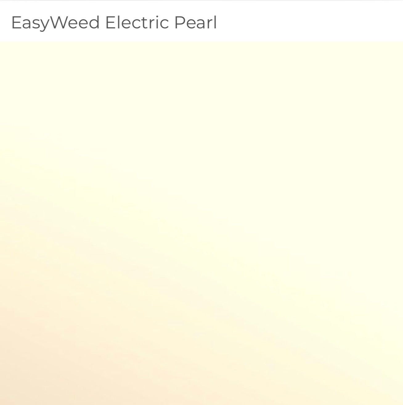 Siser EasyWeed Electric - PEARL