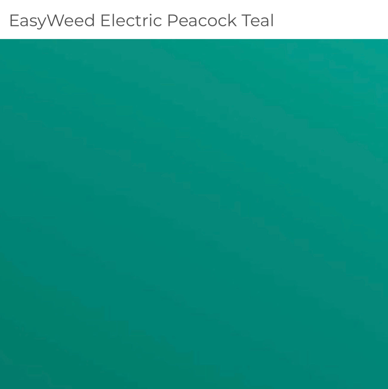 Siser EasyWeed Electric - PEACOCK TEAL