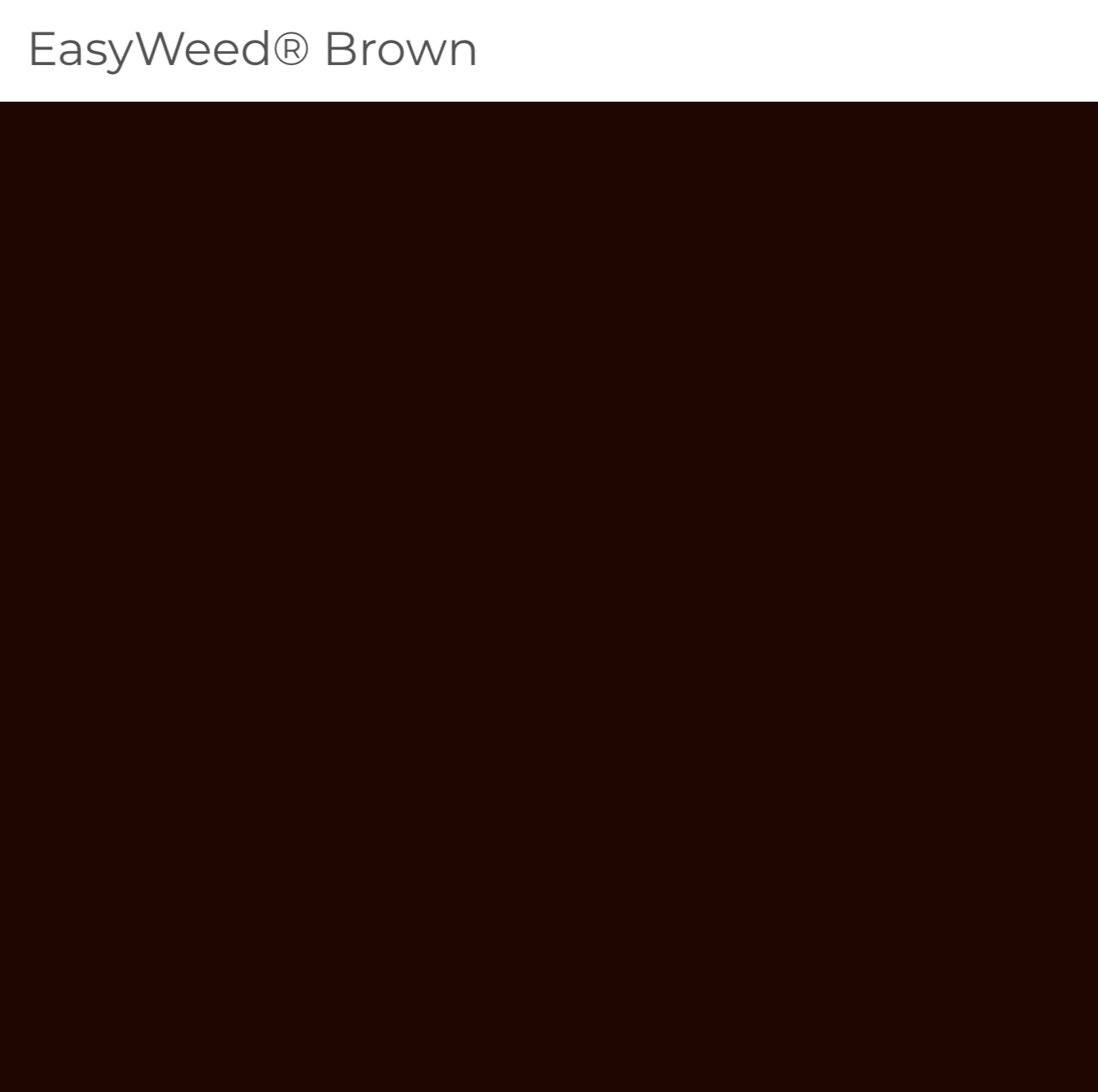 Siser Easyweed - BROWN 12"